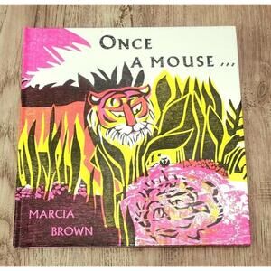 Once Upon A Mouse by Marcia Brown Hardcover Children's Book